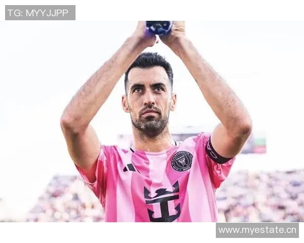 迈阿密国际将在周日美职联赛后为布斯克茨举办特别纪念仪式